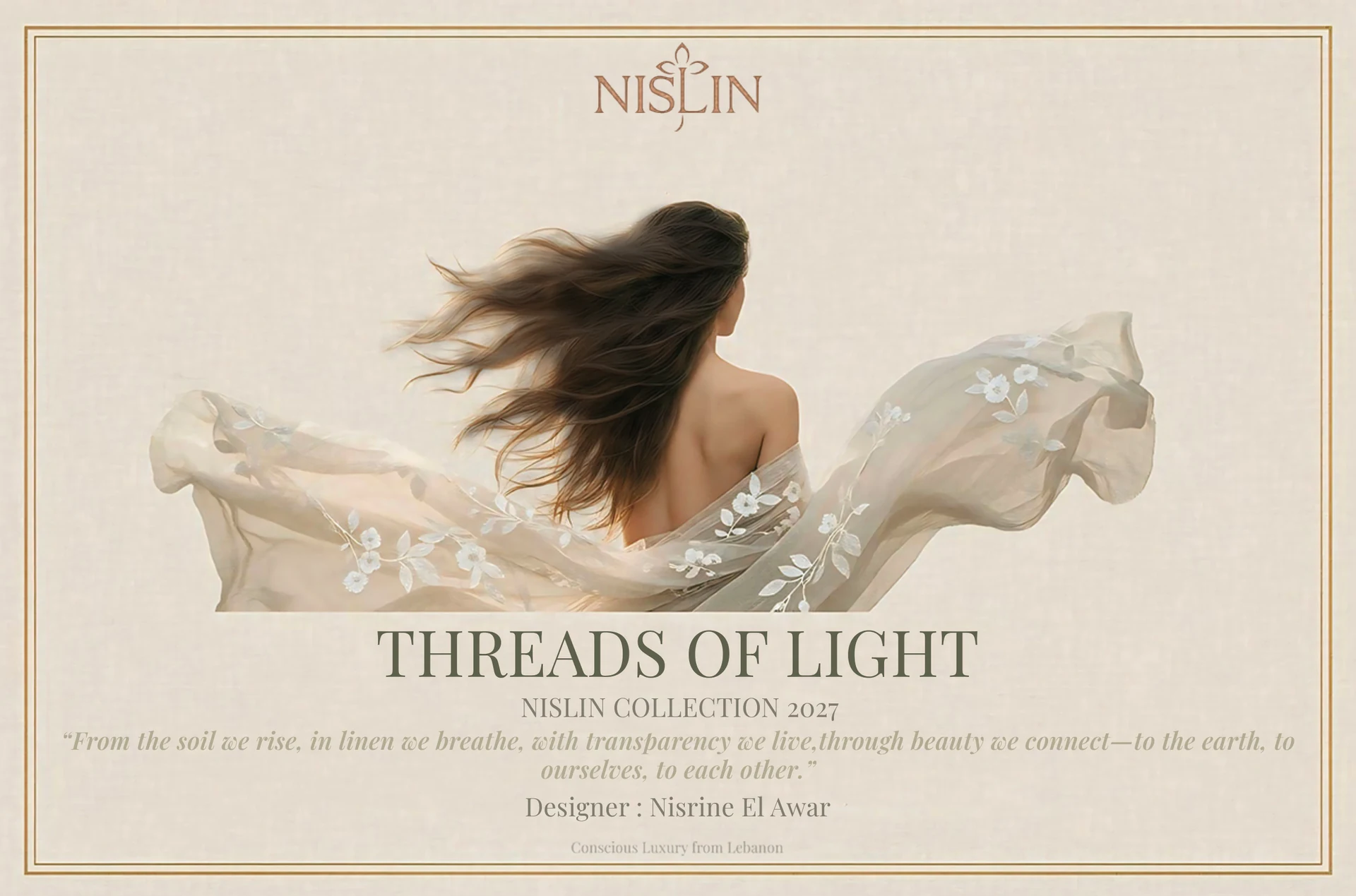 Threads of Light, NISLIN Collection 2027 campaign poster, designed by Nisrine El Awar